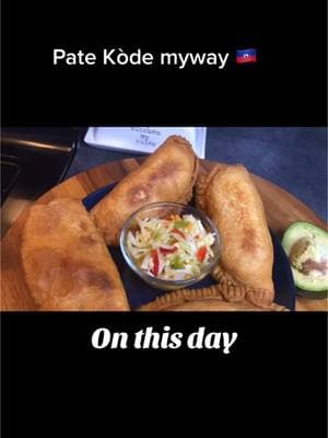 #onthisday #pate #patties #haitiantiktok #haitianfood #foodtiktok #foodiesoftiktok #FoodLover #foodlovers #creatorsearchinsights 