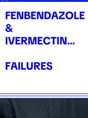 Replying to @CJ’s Daddy  FENBENDAZOLE & IVERMECTIN FAILURES  #fenbendazole #fenbendozole #ivermectin #longervideos #trending #fyp #viraltiktok #foryourpage #viralvideo 