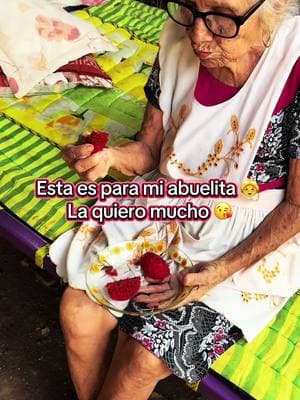 Para mi abuelita #abuelita #amor #amordeabuela #abuelitas 