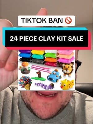 TikTok ban passed so 24 piece Clay Kit Sale rn #tiktokban #tiktokglitch #fyp #foryou #fy #claykit #clay #kit #sale #deals #TikTokShop #tiktokshopfinds #tiktokshopping #tiktokshopdeal #tiktokshopdeals #shoptiktok 