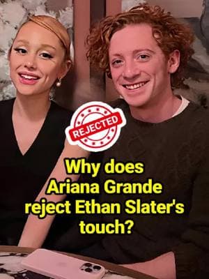 Why does Ariana Grande reject Ethan Slater's touch?  #celebrity #fyp #ArianaGrande #EthanSlater #CynthiaErivo