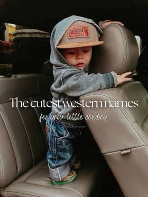 The cutest western names🤎 #fyp #foryoupage #foryourpage #babynames #viral #baby #toddler #nameideas #aesthetic #ideas #topbabynames #popular #uniquenames #MomsofTikTok #fypシ #namesuggestions #babyfever #babiesoftiktok #mumtobe #pregnant #babynameideas #babynameslist #babyfever #babytok #babynameinspo #momtobe #firsttimemum  #girlnames #boynames #girlmom #boymom #girlmama #boymama #boynamesilove #girlnamesilove #adoredbabynames  #western #cowboy #morganwallen #country 