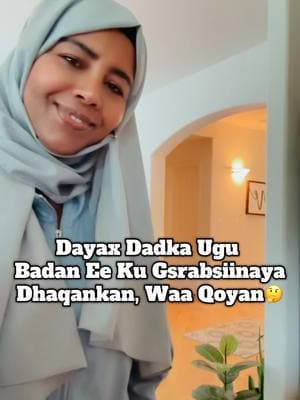 Qoyan waa fadarad nafteeda neceb oo dumarka kalena neceb. Acudubillah #somaligirls #somalitiktok #somalilandtiktok #somaliwomen #dayaxdalnuurshe #fyp 