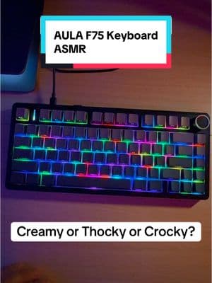 AULA F75 Keyboard ASMR Creamy or Thocky or Crocky?! #tinoreviews #techreviewer #techreview #gadgetreview #aula #keyboardasmr #creamykeyboard #GamingOnTikTok #officesetup #aulaf75 #leobogreaperswitch #thockykeyboard #asmr #creamy #thocky #aulaf75keyboard 