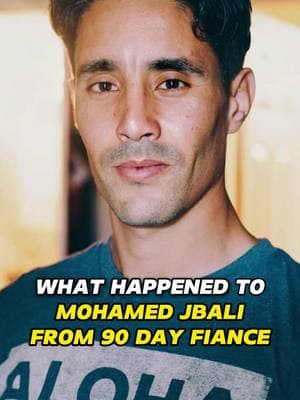 What Happened to Mohamed Jbali From 90 Day Fiancé? #mohamedjbali#90dayfiance#tvstars#stars#tvshow#happened#usa_tiktok#trending#celebrity#foryou#fyp