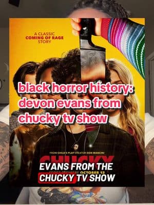 Black Horror History: Devon Evans #horror #horrortok #blackhorror #devonevans #chucky #chuckytvseries #blackhistorymonth #horrormovie #horrorfilm 