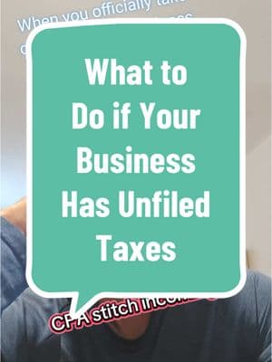 What to Do if Your Business has Unfiled Taxes #businessowner #businesstips #SmallBusiness #taxes #taxreturn #taxseason #cpa #businesstaxes video credits go to @Ray.i.  