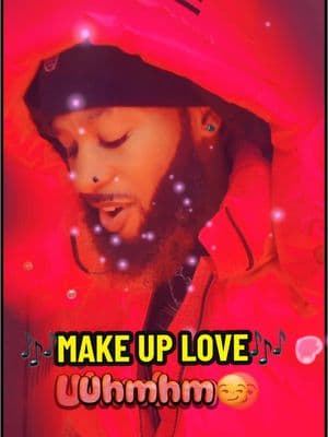 🥰MAKE UP LOVE😏 #7th333martian #valentines #indieartisttiktok #tiktokmusicartist #MARTIAN #independentmusicartist #NewMusic #rnb 