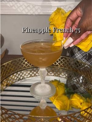 My bubbly was flat 😭 but Always a Chilled Glass | Pineapple French 75 🥂 1 1/2 oz Cognac  1/2 oz lemon juice  1/2 oz simple syrup 1oz Pineaaple Juice  Topped with Prosecco  Lemon Peel to Garnish  #tipsyuponarrival #cocktailsathome🍹 #french75 #cognac     #CapCut 