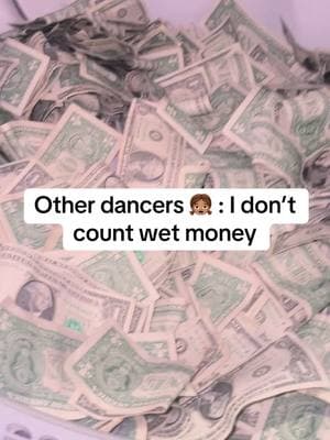 I need all my monies ! 😭  so work a club and I didn’t want to take my ones to the bank soaking wet, I felt like that would ruin someone’s day so I put the dryer so they wouldn’t be all sticky & gross  #fyppoppppppppppppppppppppppp #skrippertok #skripper #dancersoftiktok #xyzbca 