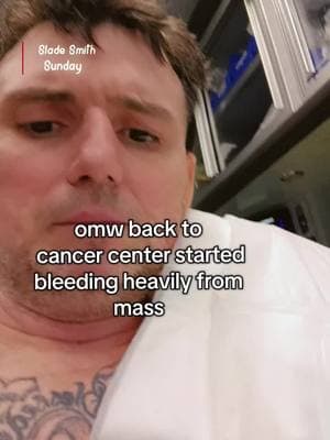 back to cancer center will update #fyp #sladestrong #viral #myjourney #ambulance 