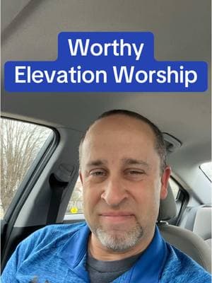 #worthy #elevationworship #fyp #fypシ #fypシ゚viral #jesus #christian #carmony #worshipsunday #harmony #idonotowncopyrights  Ended services today with this amazing song by @Elevation Worship called “Worthy.” He deserves all the praise!!🙌