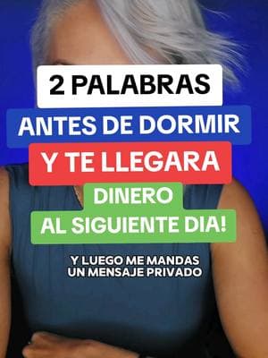 di estas 2 palabras antes de dormir y te llegara dinero al siguiente dia! riqueza, energia! #mantraspoderosos #decretosyafirmaciones #decretospoderosos #afirmacionespoderosas #leydeatraccion 