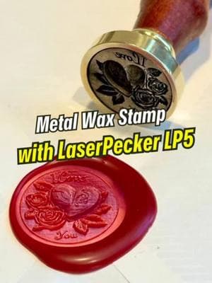 Make wax seal stamp using #laserpeckerlp5 #laserpecker #laserengraving #personalizedgifts #wassealstamp #craftingideas #diyproject #handmadegifts 