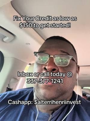 Fix Your Credit as low as $150 to get started! Inbox or call today @ 337-377-1241 Cashapp: $alterrihenriinvest #alterrihenriinvestments #henrifamily #Godisthegreatest #richlife #motivation #investinyourselves #richforlife #investinyourselves #fixyourcredit 