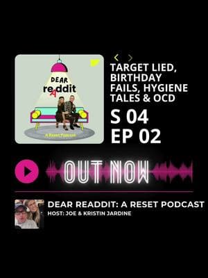 🎙️ NEW EPISODE ALERT! 🎙️ "Birthday Fails, Hygiene Tales & When Clean is Too Clean" 🎂🧼 Ever had a birthday disaster so bad it belongs in the Hall of Fails? 🥴🔥 From cakes on fire to surprise parties gone horribly wrong, we’re breaking down the wildest birthday fails and the psychology behind celebrations gone sideways. Then… let’s talk hygiene. 🚿🧼 Because while staying clean is great… can you be too clean? When does self-care become overkill? And what’s up with people who don’t care about hygiene at all? 😷 💡 Drop your worst birthday or hygiene horror story in the comments! And hit play now—link in bio! 🎧 #DearReaddit #PodcastDrop #BirthdayFails #HygieneHacks #FunnyPodcast #MindsetMatters #SelfCareGoneWrong #GrowthMindset #MentalToughness #PodcastLife #ComedyPodcast #EliteMindset #LaughMore #resetyourmind 