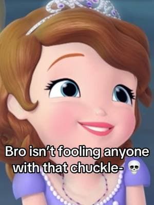 “EHEH…Heh..😅” 💀💀#sofiathefirst #princess #princesssofia #Funny #fake #disneyjunior #disneyjr #virał #xyzbca #fyppppppppppppppppppppppp #fypシ #sofiathefirst #CapCut 