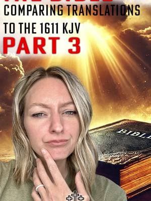 Part 3: "Comparing Translations with the 1611 KJV Bible" Let’s compare translations to the 1611 KJV Bible and see how they compare! #1611KJV #BibleTranslations #FaithInAction #SpiritualGrowth #GodsWord