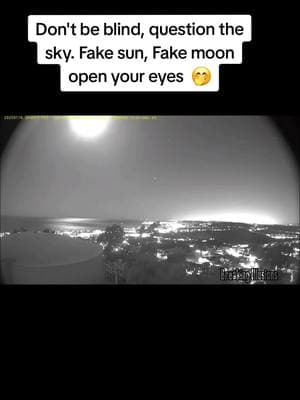 Don't be Blind. #fyp #foryoupage #foryoupageofficiall #sunsimulator #fakesun #fakemoon #flatearth 