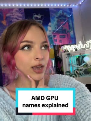 AMD GPU Names Explained #lindseyszn #techgirl #techbaddie #pcgamer #pcbuild #amd #amdgpu #pcsetup #techtok 