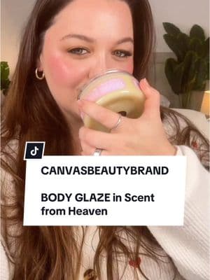 @CANVAS BEAUTY BRAND  BODY GLAZE in Scent from Heaven! Smells sp good and leaves skin feeling baby soft! #canvasbeautybrand #canvasbeautybodyglaze #skincare #bodycareproducts #bodyfragrance #tiktokshopfinds #storytime 