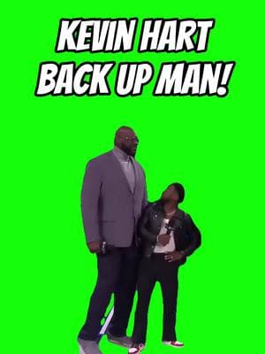 Kevin hard telling shaq back up man Meme Green Screen #discord #capcut #procreator #fyp #meme #viralgoals #protemplates #greenscreen #viral #trend #memecut #meme #shaq #kevinhart 