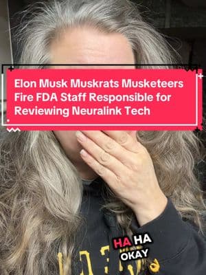 #doge #muskrat #elonmusk #felonmusk #fires #fda #staff #responsible #for #reviewing #nuralink #deia #dei #osha #nursinghome #gender #flaggedfornothing 