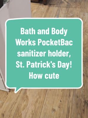 Bath and Body Works PocketBac sanitizer holder, St. Patrick's Day! How cute. Available Now!!! #foryourpage #fyp #fypシ #bathandbodyworks #pocketbac #pocketbacholder #stpatricksday #bathandbodyworkspocketbacholder #sanitizerholder @Bath & Body Works 