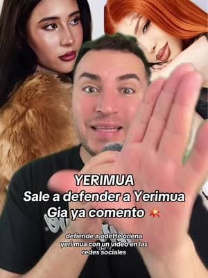 YERIMUA💥 Sale a defender a Odette Orlenna 🤯Gia también ya comentó 🔥 #yerimua #yerimuaa #odetteorlena #gialover03 #chisme #chismesito #chismes #soyeddynieblas 💣💥