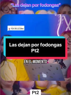 Replying to @Pabs pt2.- Las dejan por fodongas #podcast #podcasclips #podcasts #chisme #chismesito #nochedechicxs #xanic #gabycam #magua 