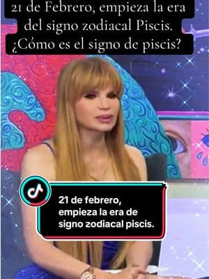 21 de febrero empieza la era del signo zodiacal piscis. ¿Como es el signo de piscis? #21 #febrero #era #piscis #signoszodiacales #signo #consentido #dios #mhoni 