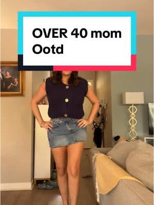 I will wear mini skirts until I’m cold in the ground. #OOTD #ootdmomedition #momootd #miniskirt #jeanskirt #denimskirt #cutespringoutfits #springfashion #sleevelessvest #corkyshoes #loafers #fashionover40 #fashiontiktok #TikTokShopFashion #tiktokshopcreatorpicks 