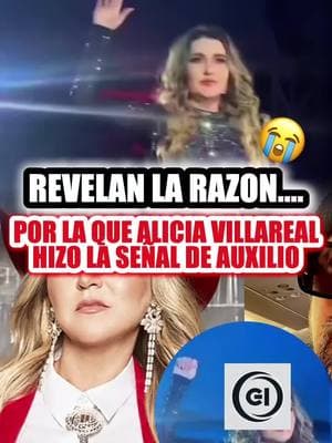 Revelan la razón por la que Alicia Villareal hizo la señal de auxilio! #aliciavillareal #cantante #cantante #auxilio #señalauxilio #aliciavillarealoficial #noticias #news #parati 