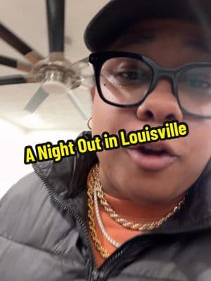 a night out on the town in Louisville with my ratchet friends #legacysaidso #brokeandbougieaf #blackinlouisville #blackin502 #blacklouisville #louisvilleblacknightlife 