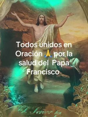 Señor #escucha#nuestra#suplica#por#la#salud#del#Papa#Te#los#pedimos#por#las#lagrimas#de#tu#Santisima#Madre#JesusSacramentado🙏♥️🙏♥️🙏♥️ #Amen 