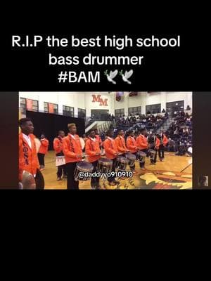 R I P the best high school bass drummer  #BAM 🕊️🕊️ #rip #bam #best #kid #drummer #jfy #jfypage #daddyyo910 #daddyyo910910 ##daddyyo910tiktok #daddyyo910910tiktok #explore #explorepage #reels #reelsinstagram #reels__tiktok#fypppppppppppppp #f #fy #trend #tiktokviral #fypage #tiktokrefugee #refug #refugee #tiktokban #tiktoker #rednote #blackrednote #meme #moots