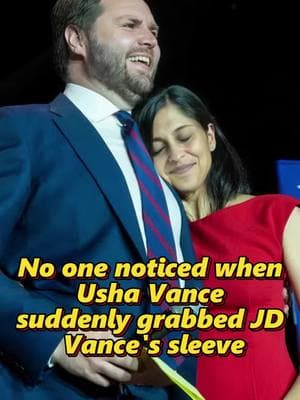 No one noticed when Usha Vance suddenly grabbed JD Vance's sleeve. #fyp #foryoupage #celebrity #tiktoker #us #jdvance #usha #trump 