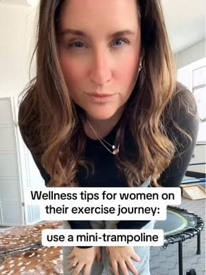 Wellness tips for women on their exercise journey who want to exercise at home. My favorite wellness tip is to use a mini-trampoline because it’s fun.  #homeexercise #exerciseforwomen #wellnesstips #exercisejourney #minitrampoline 