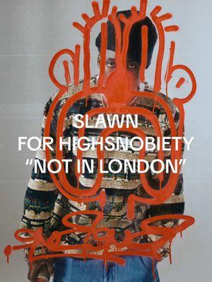 What's London without Slawn? 🎨  The NOT IN LONDON collection releases tomorrow on @highsnobietyshop, and available now on early access on our iOS app. Check the link in bio for more!  #slawn #art #graffitiforyou #graffitiart #graffititok #london #hs #fashiontiktok #fashionart #fashion #photoshoot 