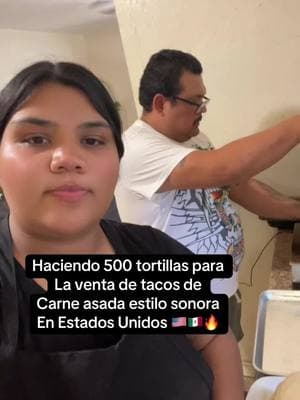 Haciendo 500 tortillas para la venta de tacos de carne asada estilo sonora en Estados Unidos 🇺🇸🇲🇽🔥#fypooppppppppppppppppppppplllllllll #fypooppppppppppppppppppppplllllllll #fypシ #teamwork #viralvideo #california #v #tortillasdeharina #fypシ #navojoa #usa #tacos #comerciantes 