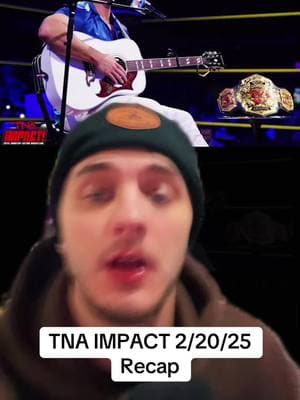 TNA Impact Recap #TNA #TNAImpact #HardyBoyz #ObaFemi #TNAWrestling #CoraJade #LeonSlater 