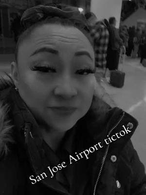 San Jose airport tictocs #sanjose #bayarea #408 #airport #oldtimefavorites #cathy_408bayarea #queen_cathy #fyp #foryourpage #lovinglifetothefullest 