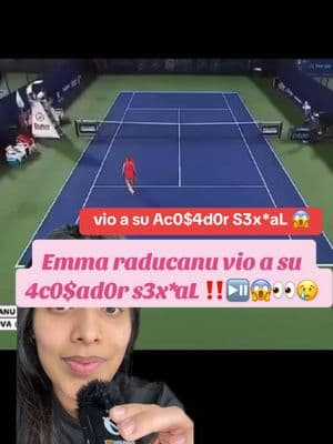 Emma raducanu vio a su Ac0$4d0r $ex&4L 😱👀⏯️‼️❌🧐😢 y pararon el partido que se encontraba jugando en Duban #greenscreenvideo #emmaraducanu #dubai #partidodetennis ##raducanu #karolinamuchova ##dubaitennis#emmaraducanuedit #player #contexto #update #actualizacion #nadiemereceeso #abuse #nomore #help #paratodos #historiasdetiktok #historiastiktok #chismestiktok #deportesentiktok #deportes #sportstiktok #muchova #tenis #dubaisports #deportesentiktok #noticiastiktok #informacionimportante #niunamas #muñecaazul #MomsofTikTok #madresentiktok #madres #mama #madresentiktok #moms #tiktokmom #MomsofTikTok #destacar #destacame #destacados #parati #paratii #paratiiiiiiiiiiiiiiiiiiiiiiiiiiiiiii #paratipage #fyp #fypシ #fypage #fypシ゚viral #fy 