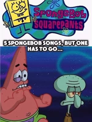 5 SpongeBob Songs, but one has to go…  Which one are you getting rid of??  Comment your answers below!  #spongebob #spongebobsquarepants #nickelodeon #nicktoons #1999 #90skids #2000s #2000skids #2000skidstvshows #2000snostalgia #nostalgia #nostalgic #nostalgiacore #nostalgiatrip #musicmashup #5songs #5songsmashup #onegottago #onehastogo #2000sthrowback #nostalgicmusic #oldbutgold #singalong 