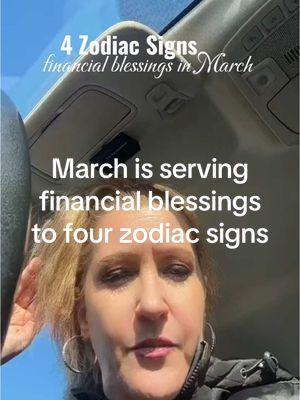 March is serving financial blessings for four zodiac signs 💸 #zodiacsigns #financialblessing #astrology #astrologer #moneytok #zodiac #zodiaco #astrologytiktok #cancer #taurus #sagittarius #libra 