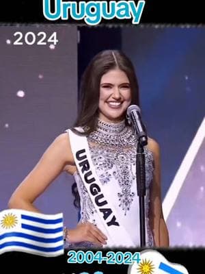 Uruguay 🇺🇾 at Miss Universe 2004-2024 #uruguay #missuruguay #missuniverse #Missuniverso #missuniverseuruguay #uruguay🇺🇾 #uruguayo #uruguayan #uruguanos 