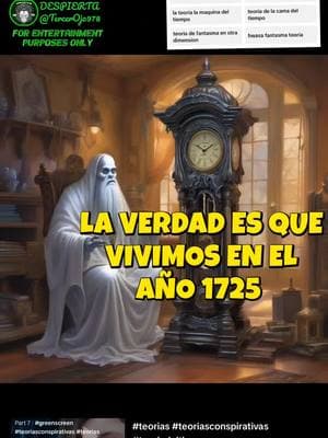 "Teoria Del Tiempo Famtasma" #teorias #teoriasconspirativas #teoriadeltiempo #1725  #teoriadeltiempofantasma #conspiracy #conspiracytiktok #conspiraciones #ai #ia  #conspiracionestiktokers #conspiracionessecretas  #greenscreen #teoriasconspirativas #teorias #teoriadeltiempo #tiempofantasma #conspiraciones #conspiracytiktok #inteligenciaartificial  #artificialintelligence  #teoriadelaconspiracion #teoriasdelaconspiracion #teoriaconspirativa #misterio #misterioso #creepy #historia #datoshistoricos #curiosidades #datoscuriosos #creatorsearchinsights #screammovie #VozDosCriadores 