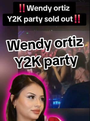 Wendy ortiz Y2K party sold out‼️#wendyortiz #wendyortizlive #benjychavez #gabe #zavala #edwin  #evelynortiz #wendyortiz #willito #kevyykevs #fabioguerra #foryou #foryoupage #parati #viral #tes #chisme #trending #landscape #tiktoktea #wendyandeve #drama #fyp #foryouuuuuuu #fyppppppp #fyp #fypシ 