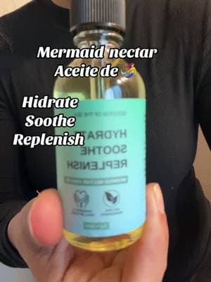 Aceite de sirena hidrata profundamente la piel #TikTokShop #hidrate #soothe #replenish 