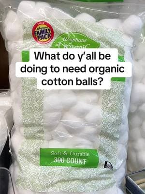 This and organic toilet paper never made sense to me #jemeems #organic #organiccotton #cottonballs 